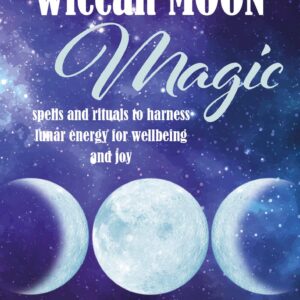 Wiccan Moon Magic: Spells & Rituals by Cerridwen Greenleaf: New
