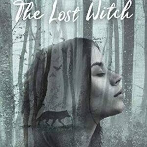 Lost Witch by Melvin Burgess: New