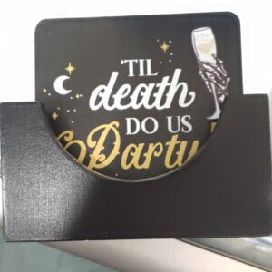 Coaster Death Til Do Us Party
