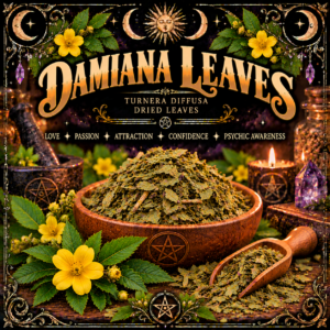 Illustration labelled Damiana Leaves, showing dried leaves in a wooden bowl with yellow flowers