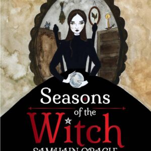 Seasons of the Witch: Samhain Oracle cover by Lorriane Anderson and Juliet Diaz, illustrated by Giada Rose